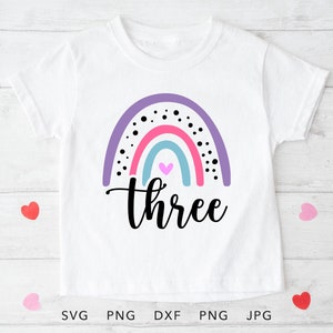 3. Geburtstag Regenbogen SVG, PNG, Eps, Dxf, niedlich 3 Jahre alt Geburtstag Mädchen Shirt Sublimation, dritten Geburtstag Cricut, Geburtstagskind Schnittdatei