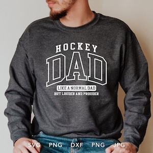 Papa hockey SVG, DXF, PNG, Jpg, Eps, police universitaire arquée Design en sublimation papa hockey, papa hockey fort et fier Cricut