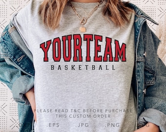 Your Team Basketball SVG, Dxf, Jpg, Png, Eps, Basketball Svg, Basketball Template Svg, Basketball Team Cut File Cricut, Basketball Shirt Svg