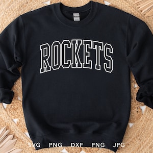 Raketten SVG, PNG, dxf, jpg, eps, Rockets Arched Varsity Silhouette Cameo, Rockets School Mascot Cricut, Rockets Team Spirit Sweatshirt