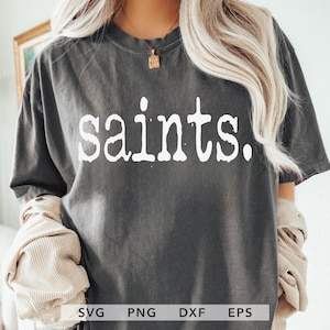 Trendy Saints Typewriter SVG, PNG, dxf, eps Saints Game Day Cricut, Saints School Sport Shirt Sublimation, Saints Cut File