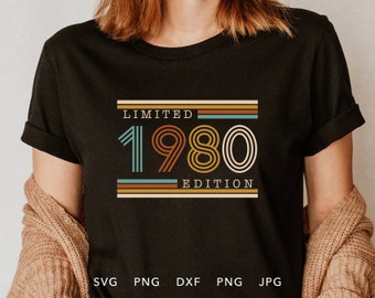 Vintage 1980 Limited Edition SVG, PNG, DXF, Jpg, Eps, Retro Birthday Shirt Sublimation, Classic Birthday Cricut, Aged To Perfection Cut File