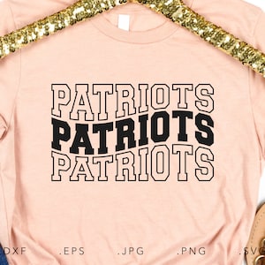 Patriots Stacked Varsity SVG, PNG ,dxf, jpg, eps, Patriots Wavy Sublimation, Patriots School Team Mascot, Patriots Silhouette Cut File