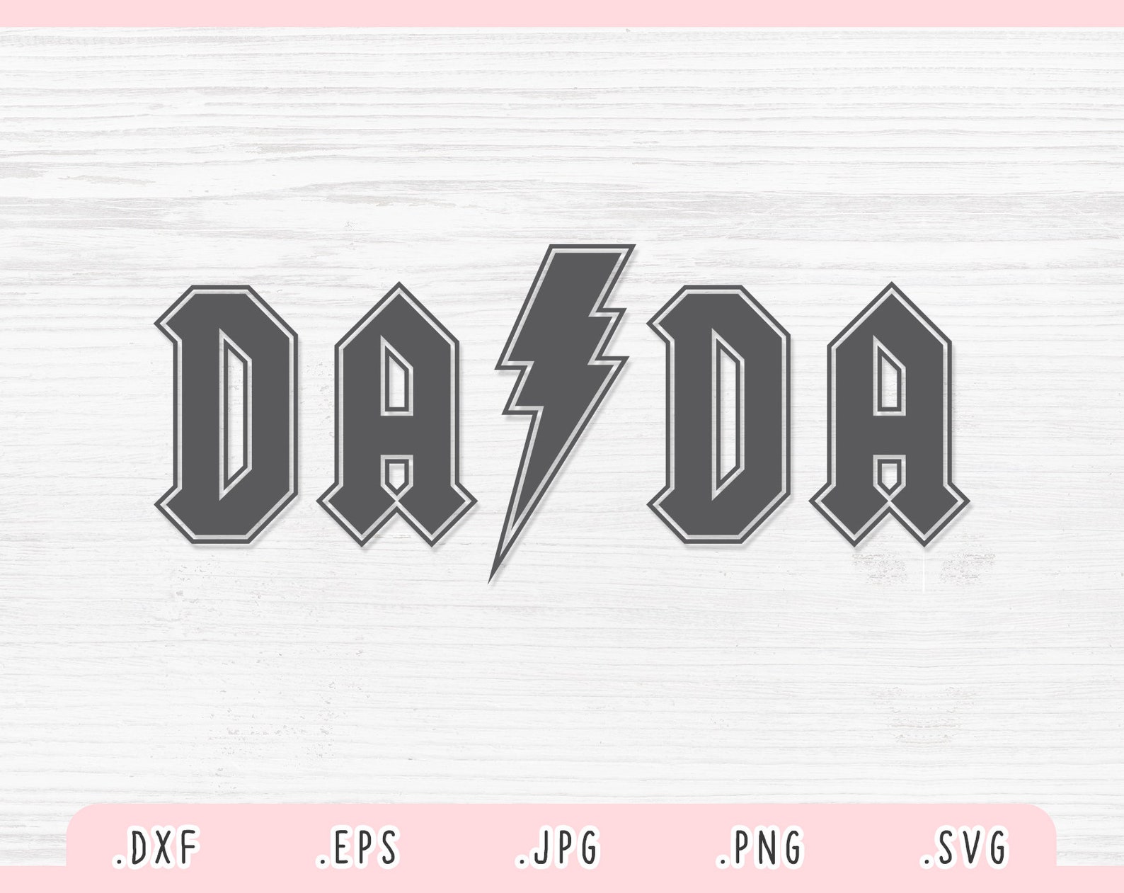 Dada Thunderstruck SVG Dxf Jpg Png Eps Grandpa | Etsy