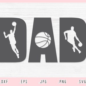 Basketball Dad SVG, Dxf, Jpg, Png, Eps, Basketball Dad Cut File Cricut Silhouette,Father Svg,Dad Shirt Svg,Dad Svg,Dad Clipart, Baseball SVG