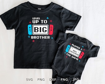 Lustiger Gamer Level Up to Big Brother SVG, PNG, Eps, Dxf, Jpg, befördert zum Big Brother Shirt Sublimation, Brüder passende Geschenkidee Cricut