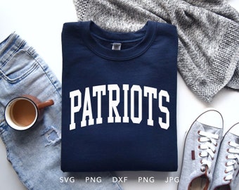 Patriots SVG, PNG ,dxf, jpg, eps, Trendy Patriots Arched Varsity Shirt Sublimation, Patriots School Mascot Cricut, Patriots Team Spirit