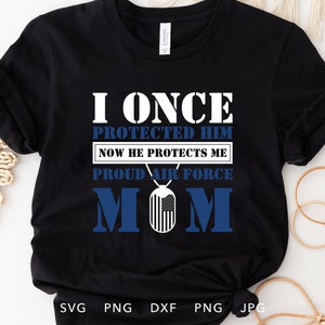 Proud Air Force Mom SVG,Eps,DXF,Jpg, Png, Air Force Mom SVG, American Army Svg, Proud Mom Svg, Soldier Home Coming Svg, Proud Mom Svg Cricut