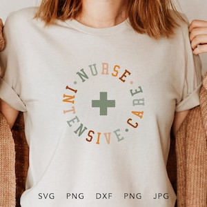 May include: A white t-shirt with a circle design that says "INTENSIVE CARE NURSE" in a colorful font. A green plus sign is in the center of the circle.