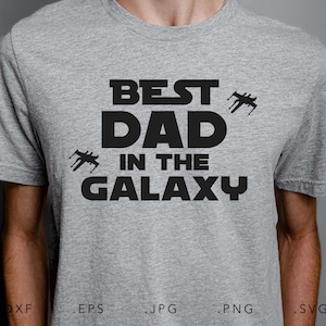 Bester Papa in der Galaxie SVG, Dxf, Jpg, Png, Eps, Papa geschnitten Datei Cricut Silhouette, Papa SVG, Papa Shirt, Papa Shirt, Papa Leben