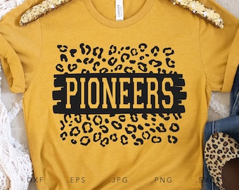 Pioneers SVG, PNG ,dxf, jpg, eps, Pioneers Leopard Print Sublimation, Pioneers School Team Mascot, Pioneers Sublimation, Pioneers Cut File