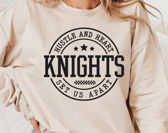 Knights SVG, PNG, dxf, eps, Knights Team Spirit Shirt sublimatie, Knights Game Day, Hustle and Heart onderscheiden ons Cricut