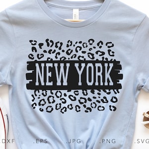 New York Leopard Print SVG DXF JPG Png Eps Cricut Silhouette Cut File Sublimation