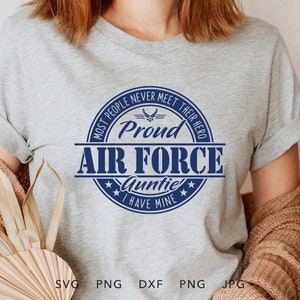 Fierté tante de l'Armée de l'Air SVG, PNG, DXF, Jpg, Eps, soldat à la maison en sublimation, fière famille de l'Armée de l'air chemise assortie de remise des diplômes Cricut