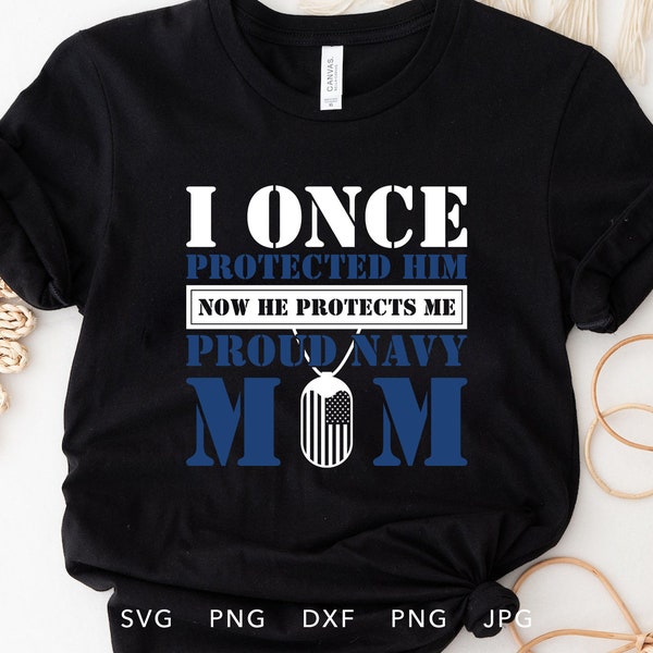 Proud Navy Mom SVG, Eps, DXF, Jpg, Png, Navy Mom SVG, American Navy Svg, Proud Mom Svg, Soldier Home Coming Svg, Proud Mom Shirt Svg Cricut