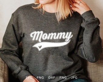 Mommy SVG, DXF, PNG, Jpg, Eps, Retro Mama Shirt Cut File, Modny prezent na dzień matki Bluza z nadrukiem sublimacyjnym, Prezent dla mamy sylwetka Cut File