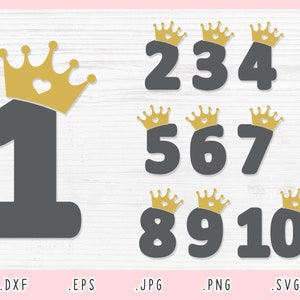 Krone Nummer SVG, Dxf, Jpg, Png, Eps, Krone Zahlen Vektor, Zahlen Svg, Krone Zahlen Cut File für Cricut und Silhouette, Princess Number Svg