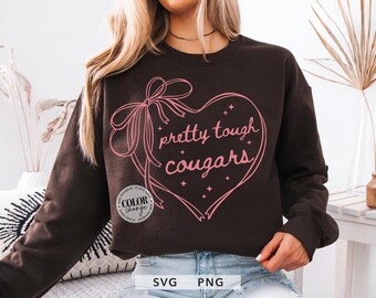Pretty Tough Cougars SVG PNG, Coquette Bow Mascot Shirt Design, Football Mom Game Day Outfit, Girly Sports Typography, Team Spirit Graphic