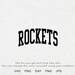 Rockets SVG, PNG ,dxf, Jpg, Eps, Trendy Rockets Arched Varsity Shirt ...
