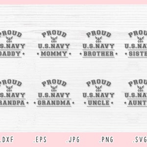 US Navy Family Bundle Svg, Eps, Dxf, Jpg, Png, Navy Mom Svg, Navy Dad Svg, Proud US Navy Family Svg, Proud Military Family Svg, Home Coming