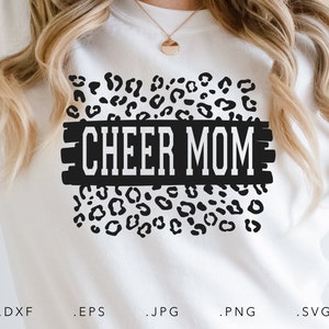 Cheer Mom Leopard SVG, Dxf, Jpg, Png, Eps, Mama Svg, Mama Shirt Svg, Mom Svg, Mother Svg, Cheerleader Svg, Cheer Svg, Football Baseball Svg