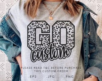 Go Custom Leopard SVG, Dxf, Jpg, Png, Eps, Custom Maskottchen Svg, Custom Cut Datei, Softball Svg, Baseball Svg, Football Svg, Rugby Svg, Custom Cricut