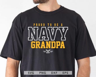 Proud To Be A Navy Grandpa SVG, PNG, Cricut Cut File (Digital Download)