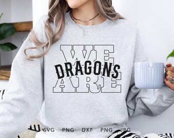 We Are Dragons SVG, PNG, dxf, jpg, eps, Vintage Dragons Game Day Sublimation Design, Dragons School Sport Mascot Cut File