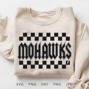 Mohawks Checkered SVG, PNG, dxf, jpg, eps, Retro Mohawks Team Spirit Sublimation Design, Mohawks School Mascot Iron On