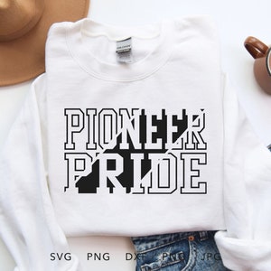 Pioneer Pride SVG, PNG, dxf, jpg, eps, Sublimación de camisa Pioneers, Cricut de mascota de la escuela Pioneers, Sudadera Pioneers Team Spirit