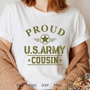 Orgulhoso primo do exército SVG, PNG, DXF, Jpg, Eps, sublimação de retorno para casa do soldado, família do exército orgulhoso combinando camisa de formatura Cricut