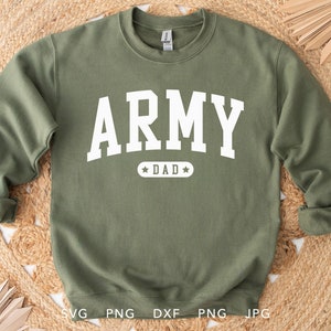 Army Dad SVG, PNG, DXF, Jpg, Eps, Trendy Soldier Home Coming Sublimation, Proud Army Family Matching Graduation Shirt Cricut