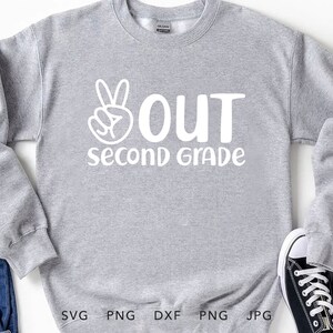 Peace Out tweede leerjaar SVG, DXF, PNG, Jpg, Eps, grappige 2e klasser laatste dag van schoolshirt sublimatie, gelukkige laatste dag van school Cricut