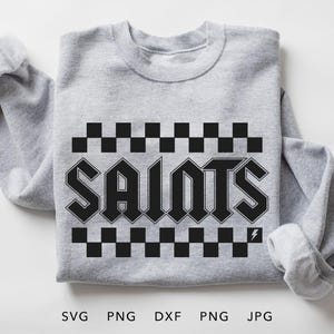 Saints Checkered SVG, PNG, dxf, jpg, eps, Retro Saints Team Spirit Sublimation Design, Saints School Mascot Iron On