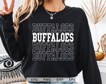 Buffaloes SVG, PNG, dxf, eps, Stacked Block Letter Buffaloes Shirt Design Sublimation, Buffaloes Team Spirit School Cricut