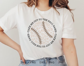 Take Me Out To The Ball Game Sublimation SVG, Dxf, Jpg, Png ,Eps, Ball Game Cut File Cricut and Silhouette,Baseball Svg, Baseball Shirt Svg