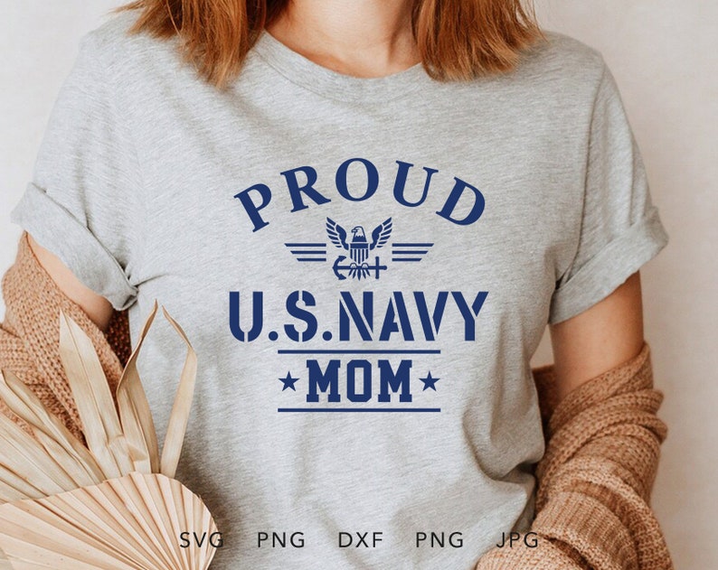 Proud Navy Mom SVG, Proud Mom Brother PNG, Proud Navy Mom DTF, Proud Navy Mom Heat Transfer Vinyl, Proud Navy Mom Sublimation, Proud Navy Mom Silhouette, Proud Navy Mom Cricut, Proud Navy Mom Cut File