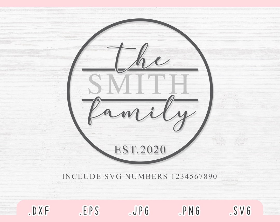 Family Last Name SVG, Family Monogram SVG, DXF, Jpg, Png, Eps, Family