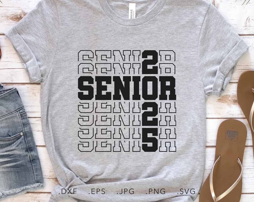 Senior 2025 SVG, Dxf, Jpg, Png, Eps, Class of 2025 Cut File Cricut