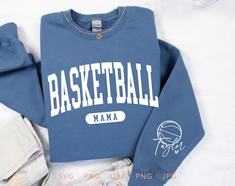 Personalized Basketball Mama SVG, PNG, Eps, Dxf, Jpg, Trendy Basketball Mama Sweatshirt Sublimation Design, Custom Basketball Mama Cricut
