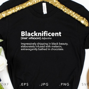 Blacknificent Definition SVG, Dxf, Jpg, Png, Eps, Black Woman Cut File, Black Pride Iron On, Blacknificent Cut File Sublimation, Afro Girl