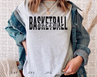 Basketbal Zus SVG, Dxf, Jpg, Png, Eps, Basketbal Sister Cut File Cricut Silhouette, Basketbal SVG, Zuster SVG, Lil Sis Svg, Big Sis Svg