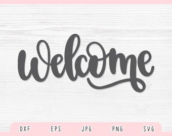 Willkommen SVG, Eps, DXF, Jpg, Png, Willkommen Cut-Datei für Cricut und Silhouette, Willkommen zu Hause svg, Home Sweet Home svg, Willkommenschild svg