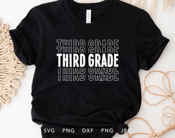 Third Grade SVG, DXF, PNG, Jpg, Eps, Third Grader First Day of School Shirt Sublimation, 3rd Grade Crew Cricut, Hello 3rd Grade Cut File