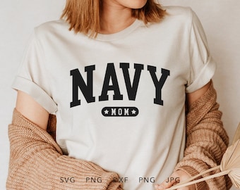 Navy Mom SVG, DXF, PNG, Jpg, Eps, Arched Varsity Navy Mom Cricut Silhouette, Trendy Navy Mama Shirt Sublimation, Proud Navy Mom Cut File