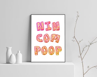 Nincompoop | A5 or A4 | Detailed Typographical Print | Playful Comic Insult