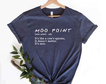 Joey's Moo Point Definition Lustiges Freunde-TV-Show-Shirt, Joey Tribbiani Shirt-Geschenk