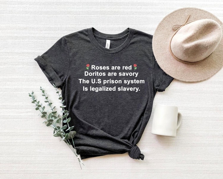 the us prison system is legalized slavery shirt