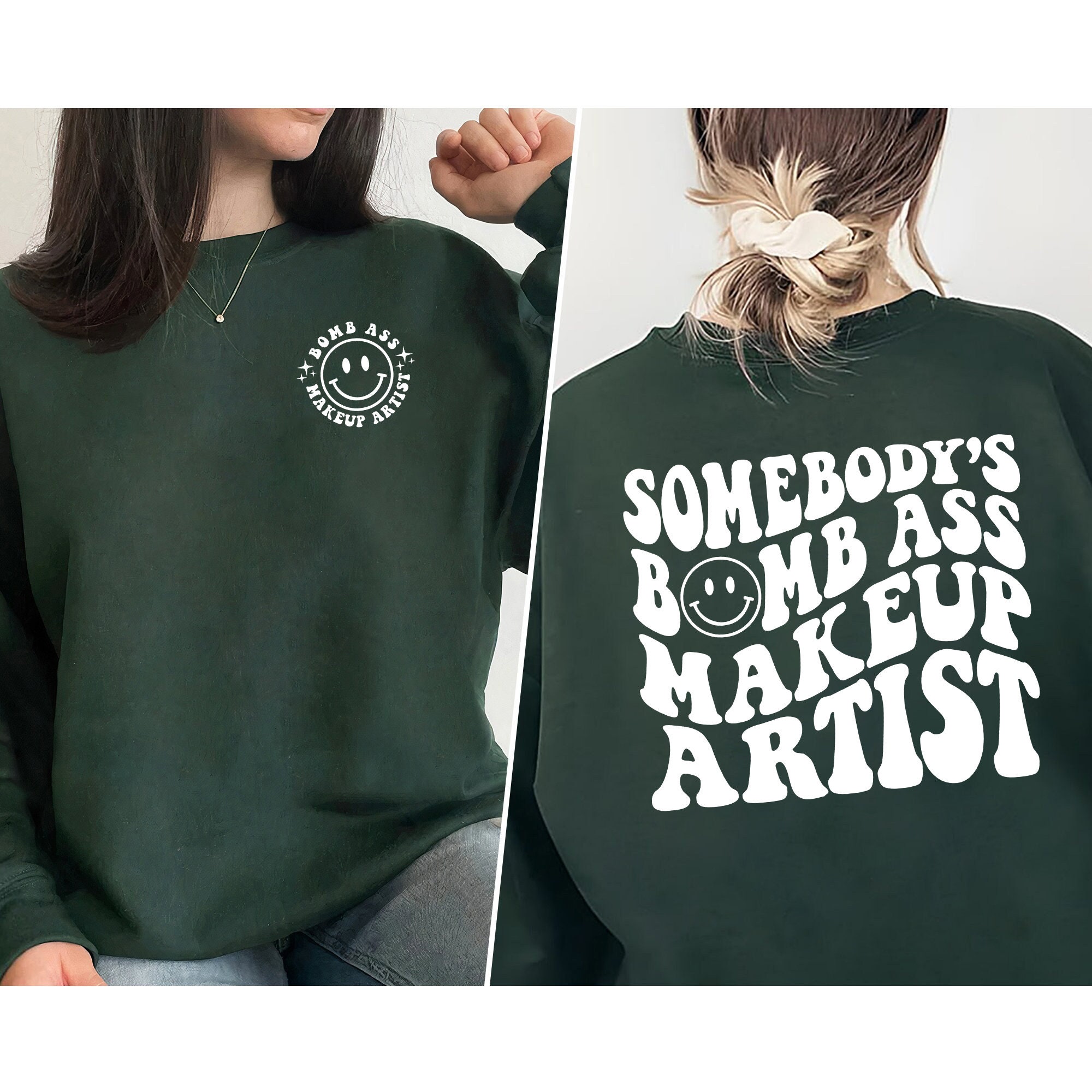 Somebody’s Bomb A$$ Shirt Maker T-shirts Small / Green