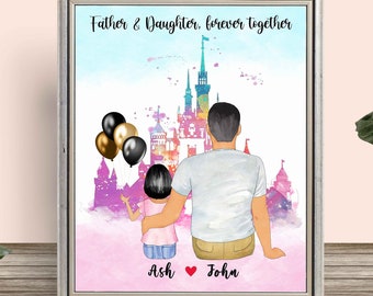 Custom Dad and Daughter Print,Birthday Gift,Family Print,Fathers day Gift,Custom Dad Portrait,Daughter Gift,Disney Castle Print,Dad and Kids